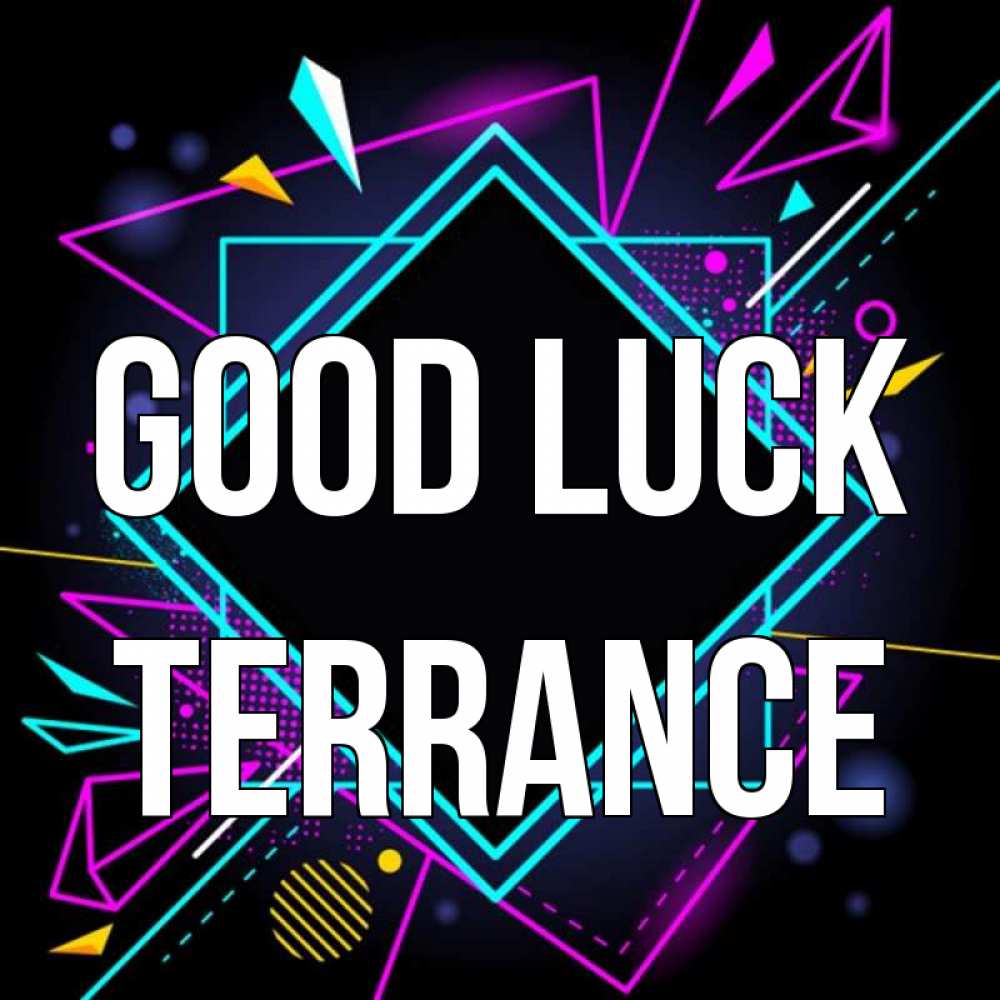 Greetings card с именем, Terrance Good luck рамочки Greetings with text for free download 