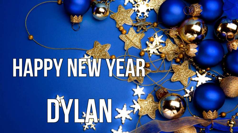 Greetings card с именем, Dylan Happy New Year ёлочные украшения Greetings with text for free download 