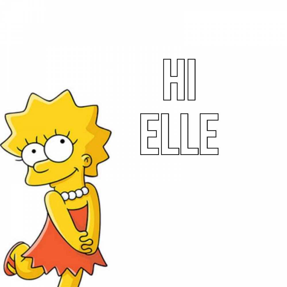 Greetings card с именем, Elle Hi Симпсоны младшая Greetings with text for free download 