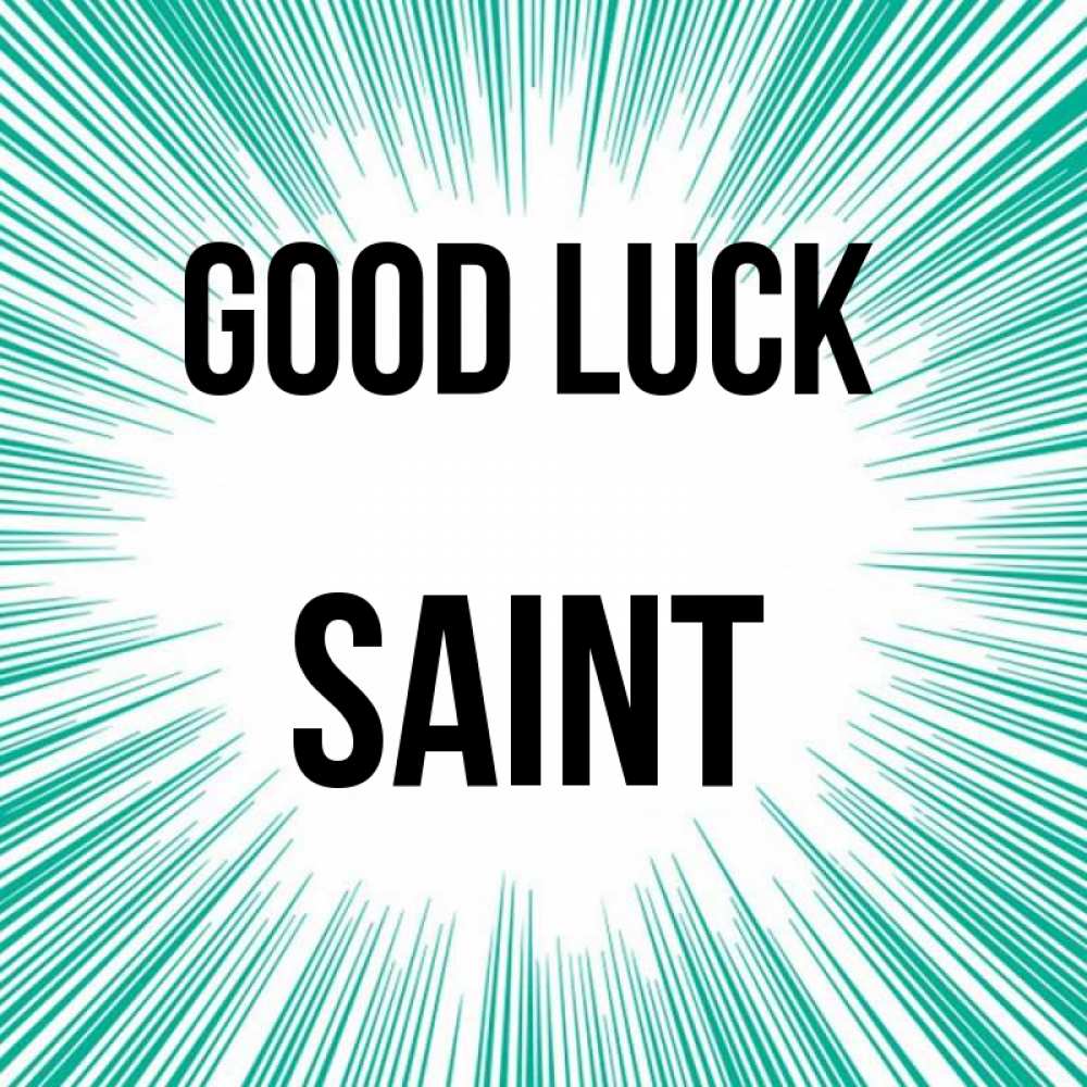 Greetings card с именем, Saint Good luck на удачу Greetings with text for free download 