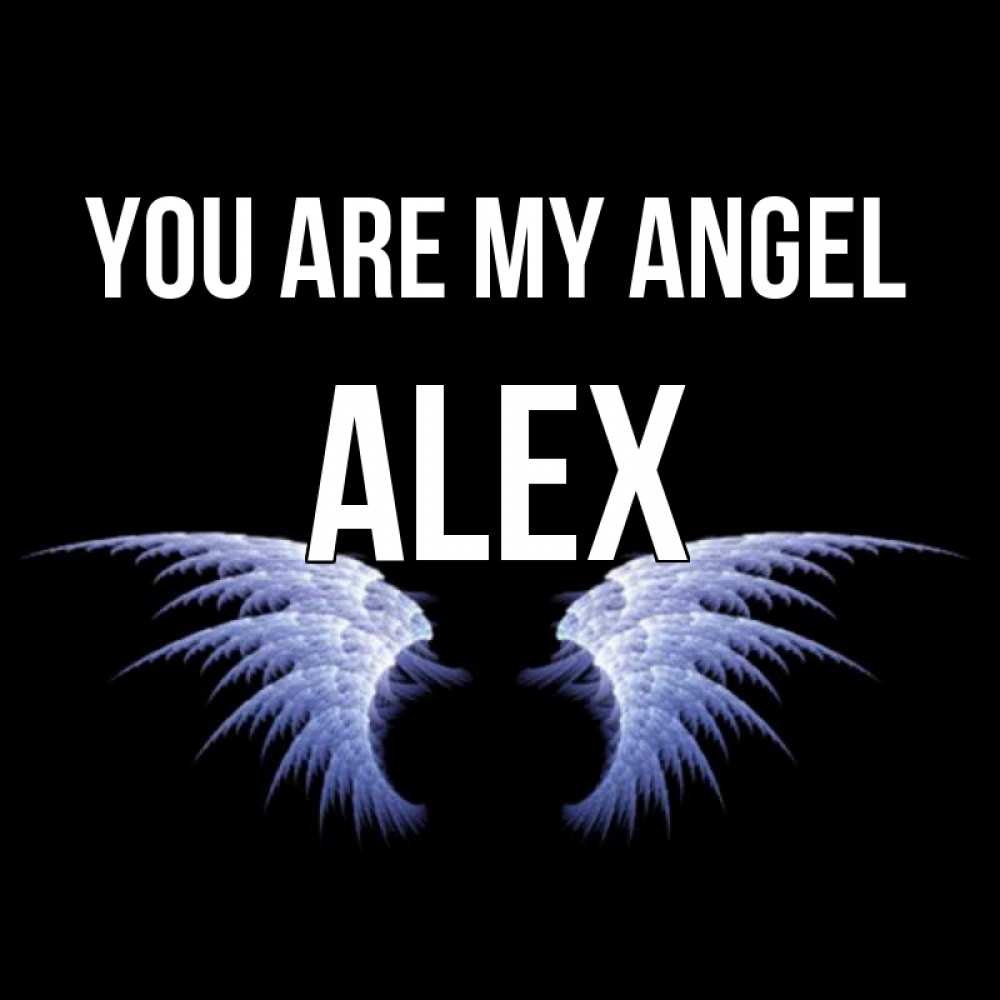 Greetings card с именем, Alex You are my angel ангельские крылья на черном фоне Greetings with text for free download 