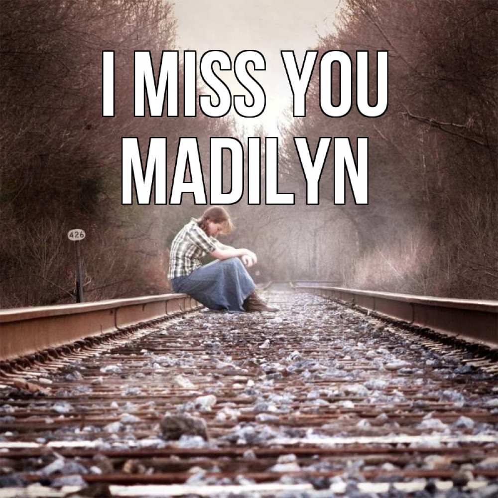 Greetings card с именем, Madilyn I miss you скучаю Greetings with text for free download 