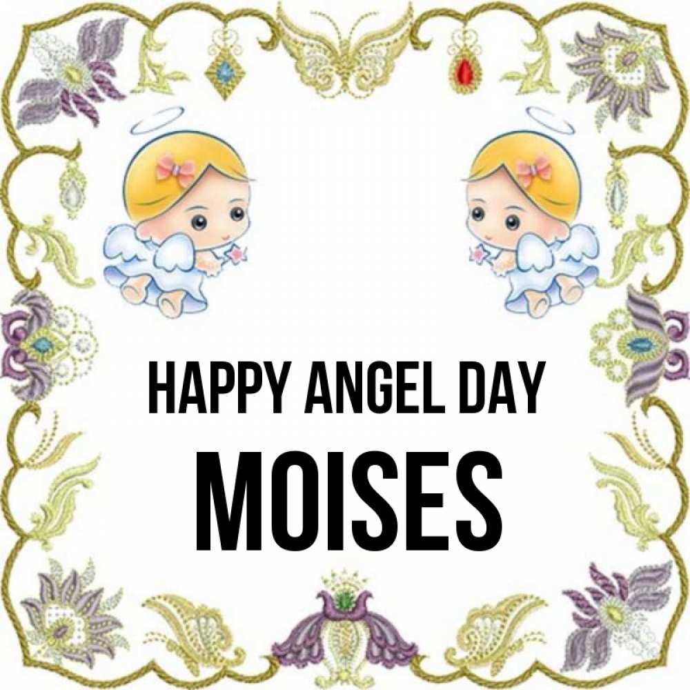Greetings card с именем, Moises happy angel day маленькие ангелы с крылышками Greetings with text for free download 