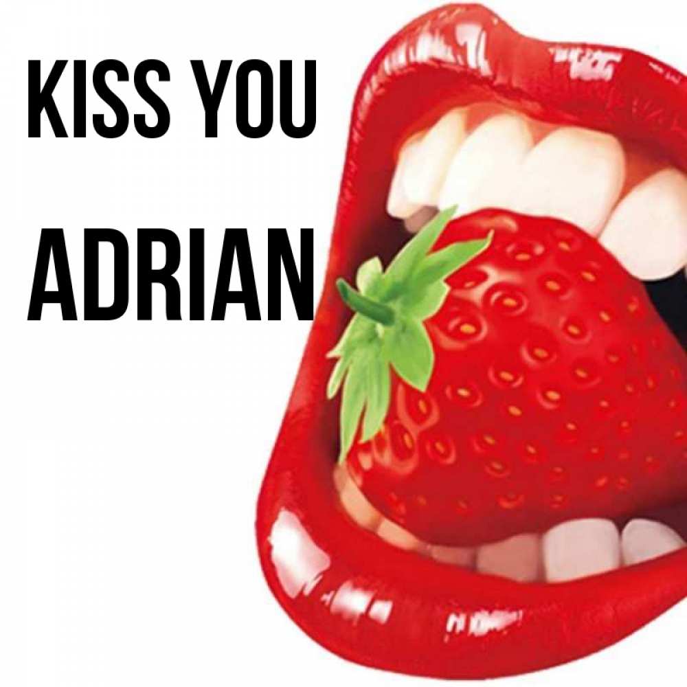 Greetings card с именем, Adrian Kiss you открытка с яркими губами Greetings with text for free download 