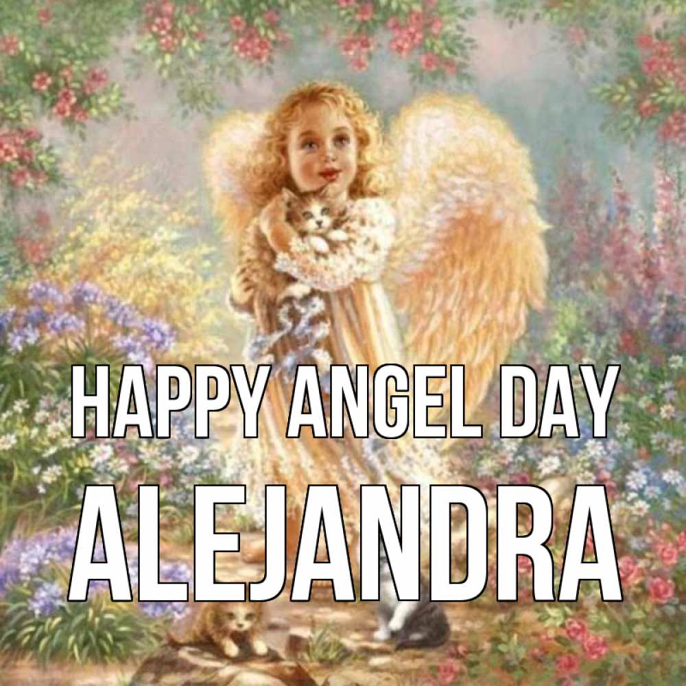 Greetings card с именем, Alejandra happy angel day держит котенка Greetings with text for free download 