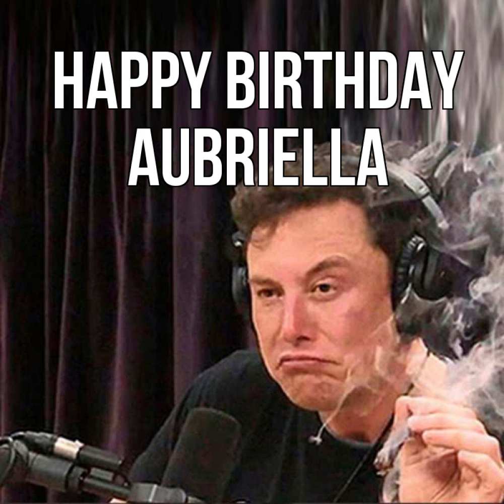 Greetings card с именем, Aubriella Happy Birthday МЕМ Greetings with text for free download 
