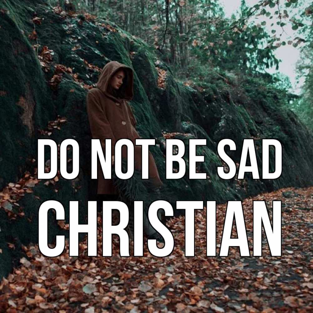 Greetings card с именем, Christian Do not be sad осенний лес Greetings with text for free download 