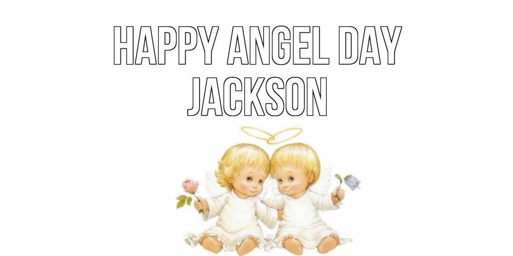 Greetings card с именем, Jackson happy angel day Два ребенка ангела Greetings with text for free download 