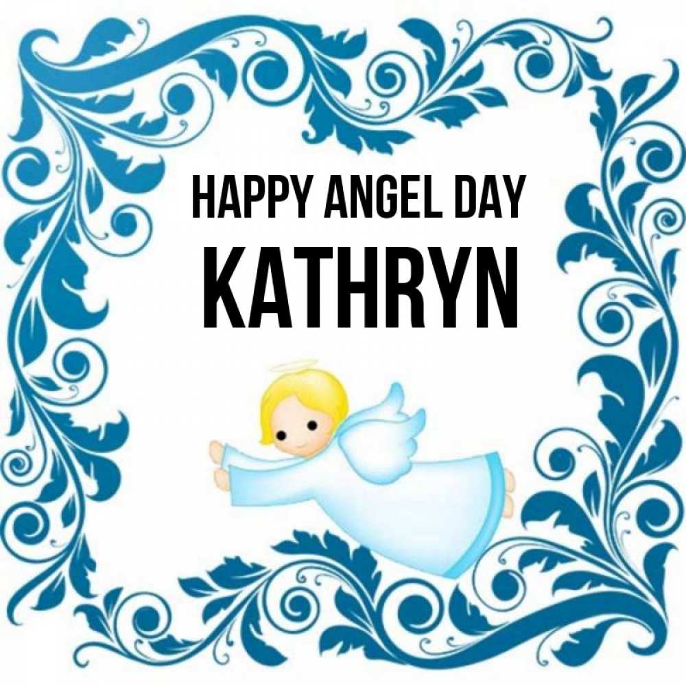 Greetings card с именем, Kathryn happy angel day девочка ангел и синяя рамка Greetings with text for free download 