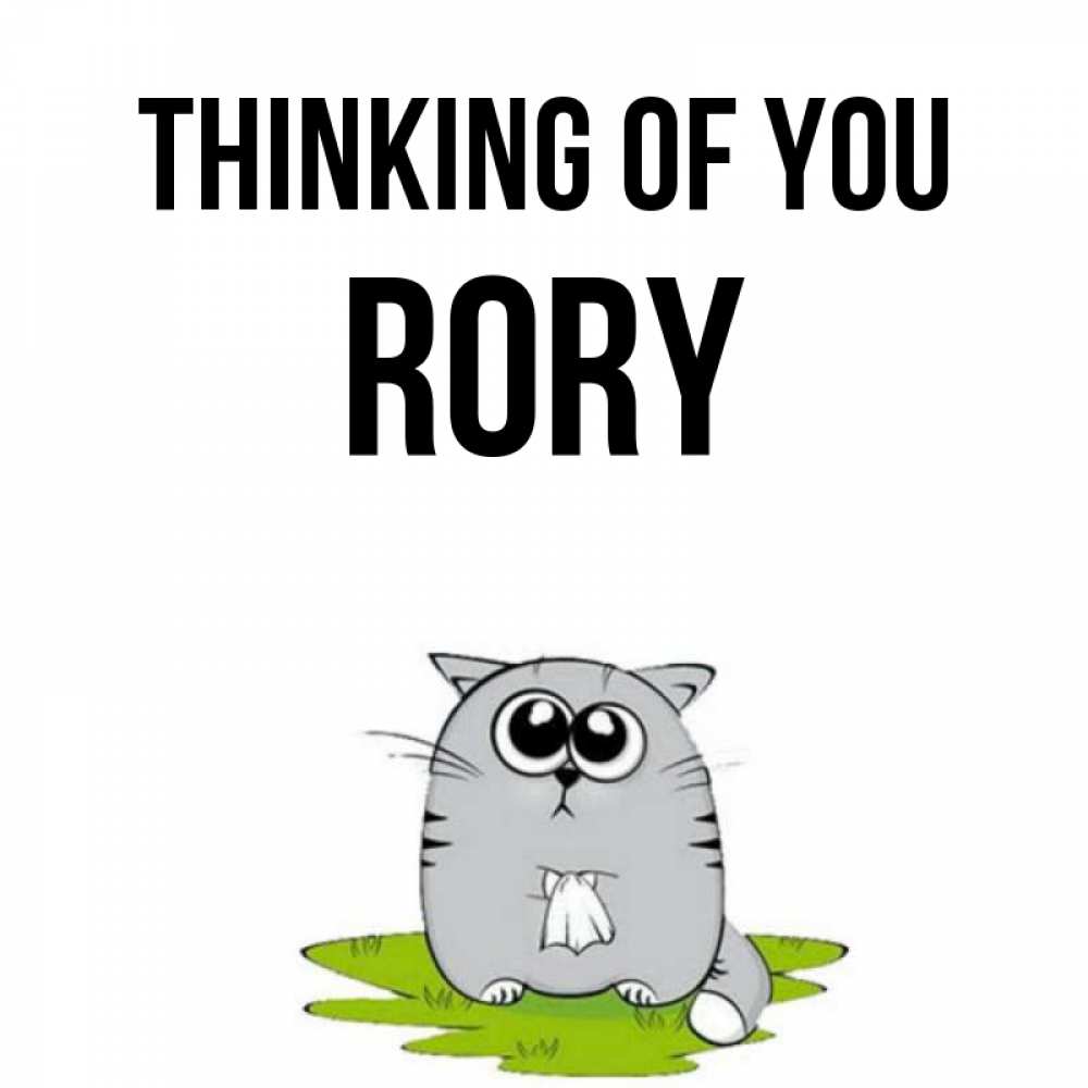Greetings card с именем, Rory Thinking of you тоска с платочком Greetings with text for free download 