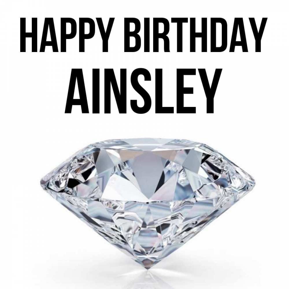 Greetings card с именем, Ainsley Happy Birthday к пожеланием быть богатым Greetings with text for free download 
