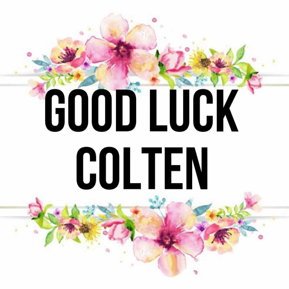 Greetings card с именем, Colten Good luck пусть повезет 1 Greetings with text for free download 