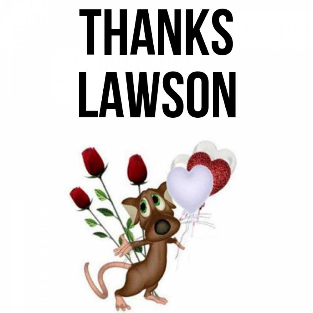 Greetings card с именем, Lawson Thanks песик с шариками в форме сердец Greetings with text for free download 