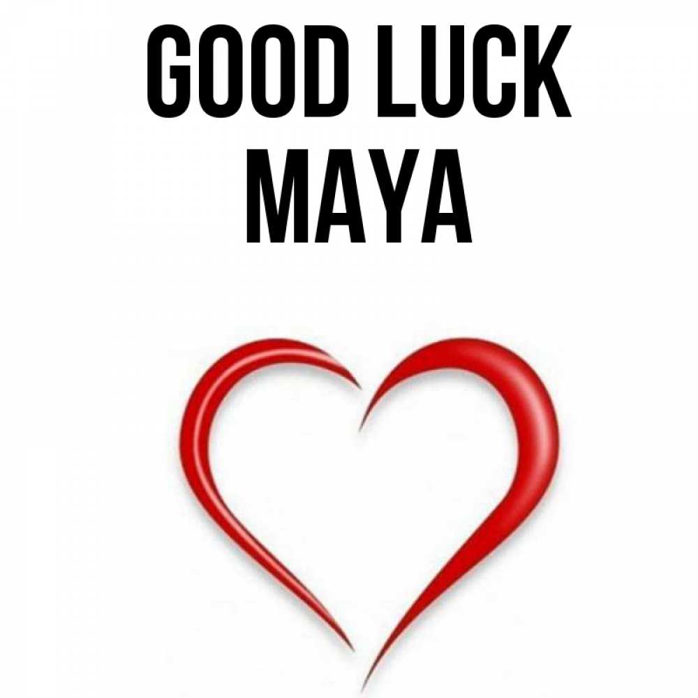 Greetings card с именем, Maya Good luck для удачливых людей Greetings with text for free download 