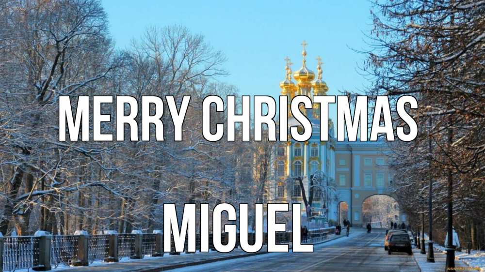 Greetings card с именем, Miguel Merry Christmas храм Greetings with text for free download 