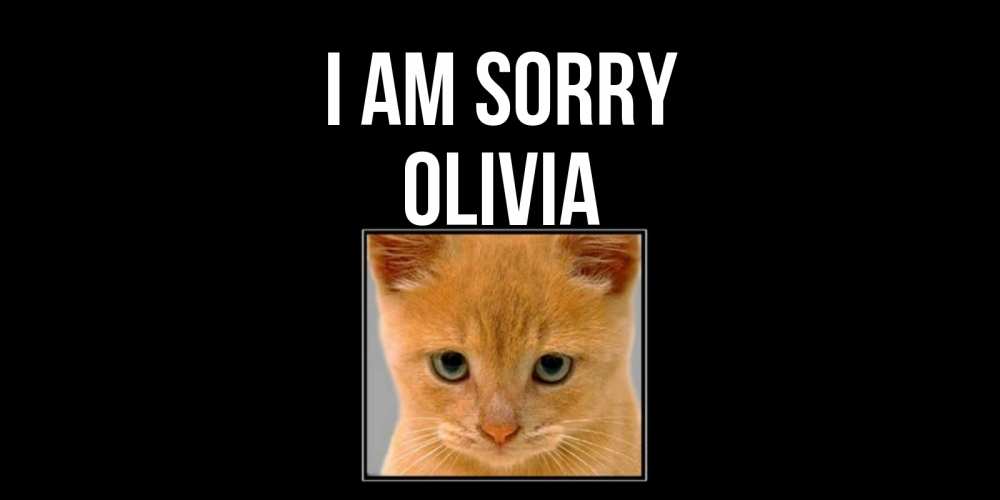 Greetings card с именем, Olivia I am sorry рыжий грустный кот просит прощения Greetings with text for free download 