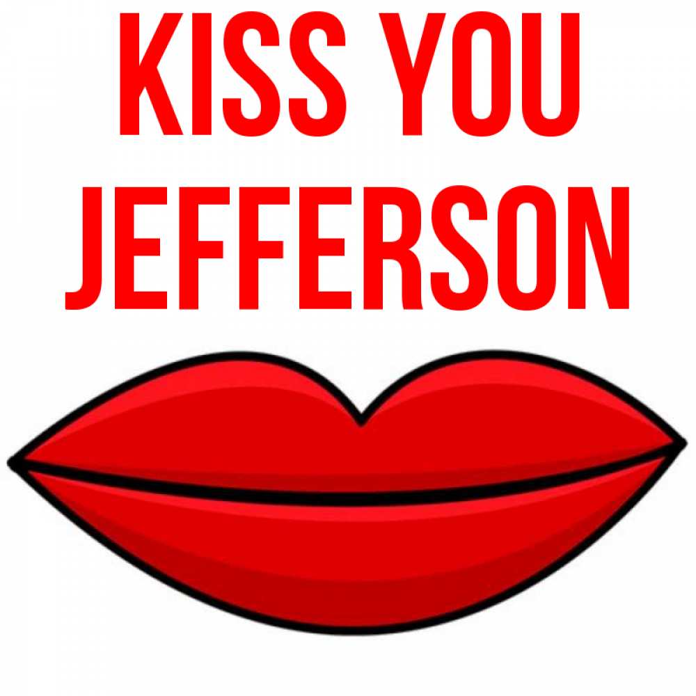 Greetings card с именем, Jefferson Kiss you губы векторные Greetings with text for free download 