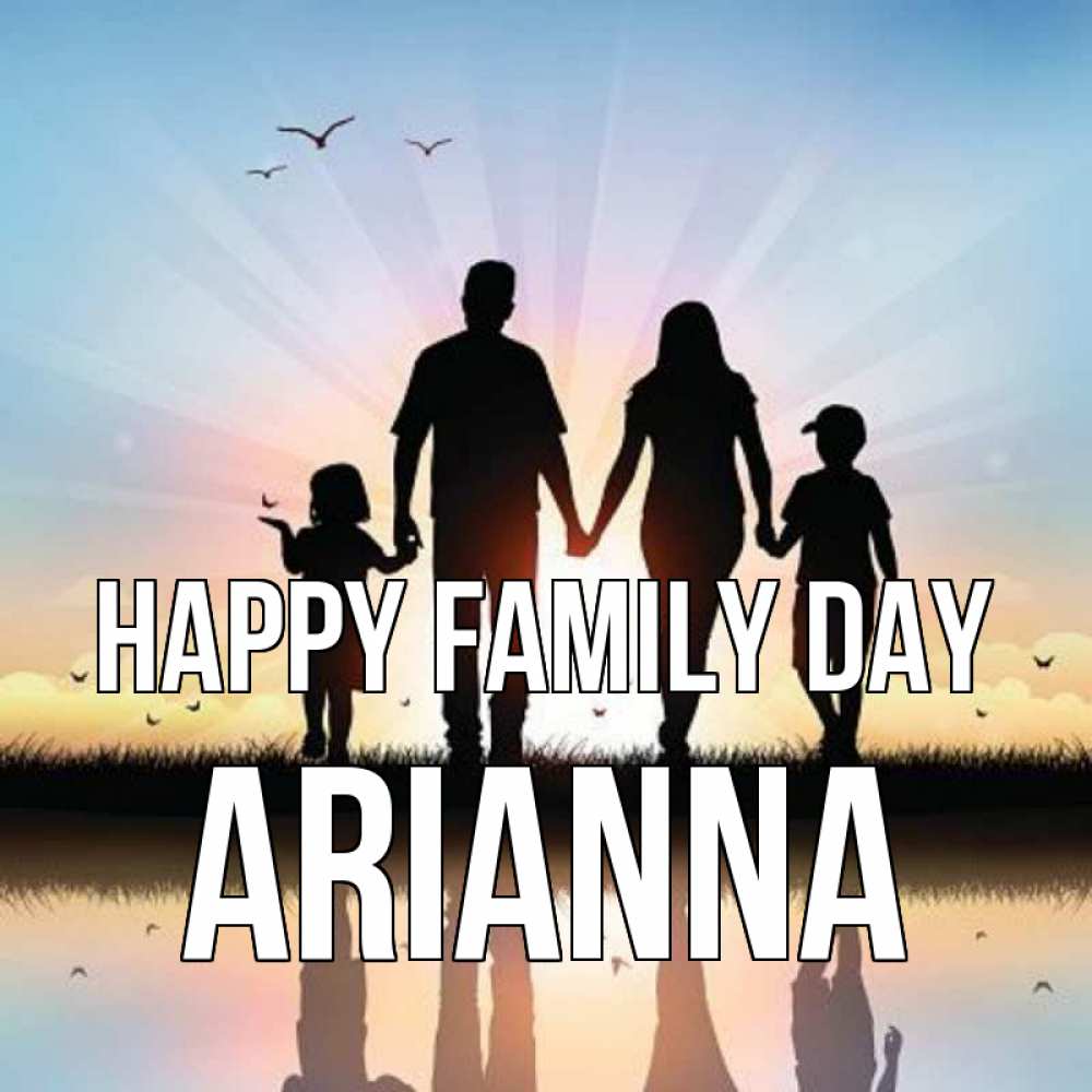 Greetings card с именем, Arianna happy family day сын, дочка, мама, папа, море , закат Greetings with text for free download 