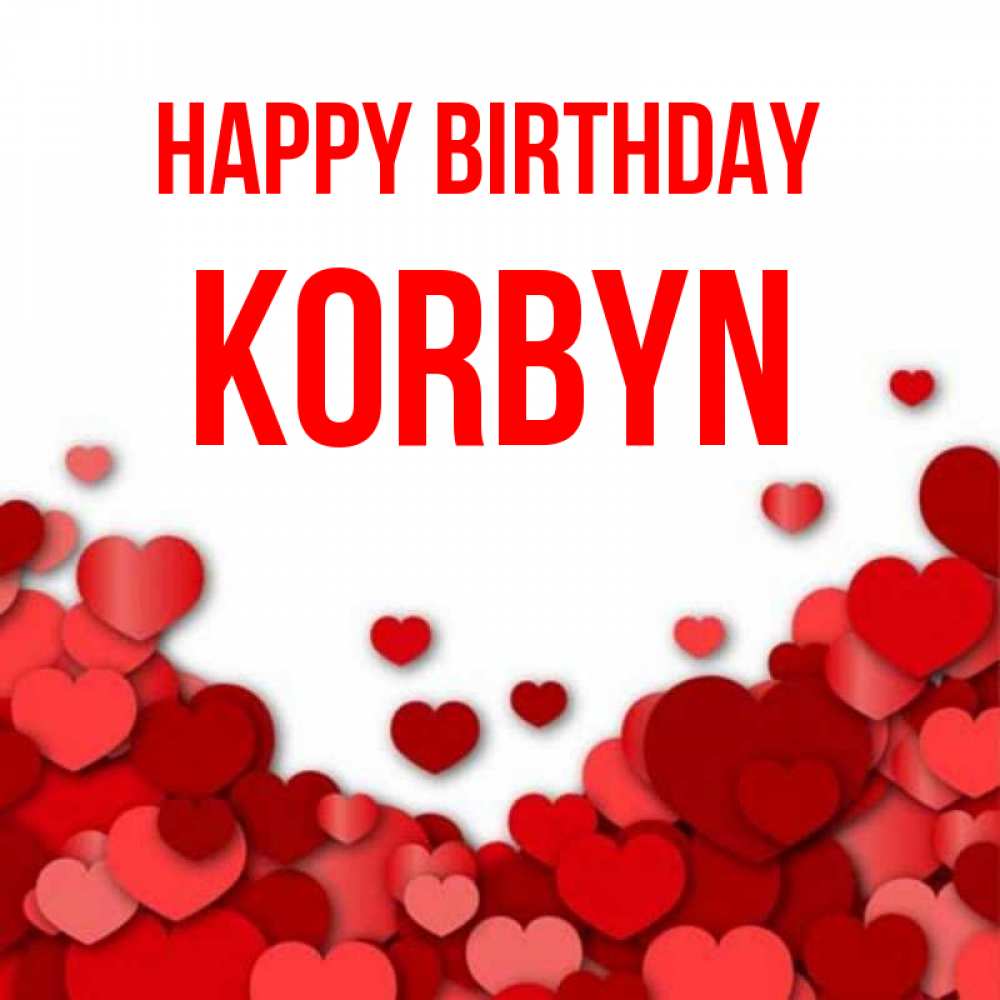 Greetings card с именем, Korbyn Happy Birthday много красных сердечек о любви Greetings with text for free download 