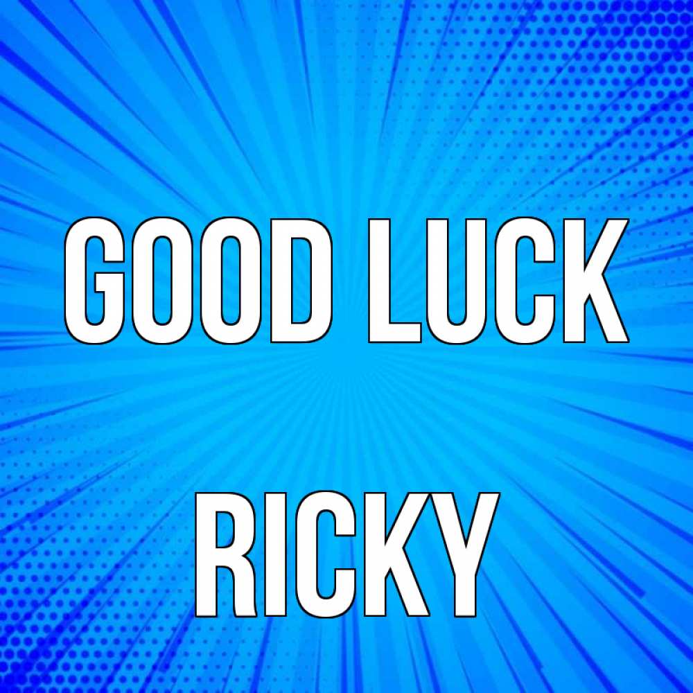 Greetings card с именем, Ricky Good luck на удачу Greetings with text for free download 