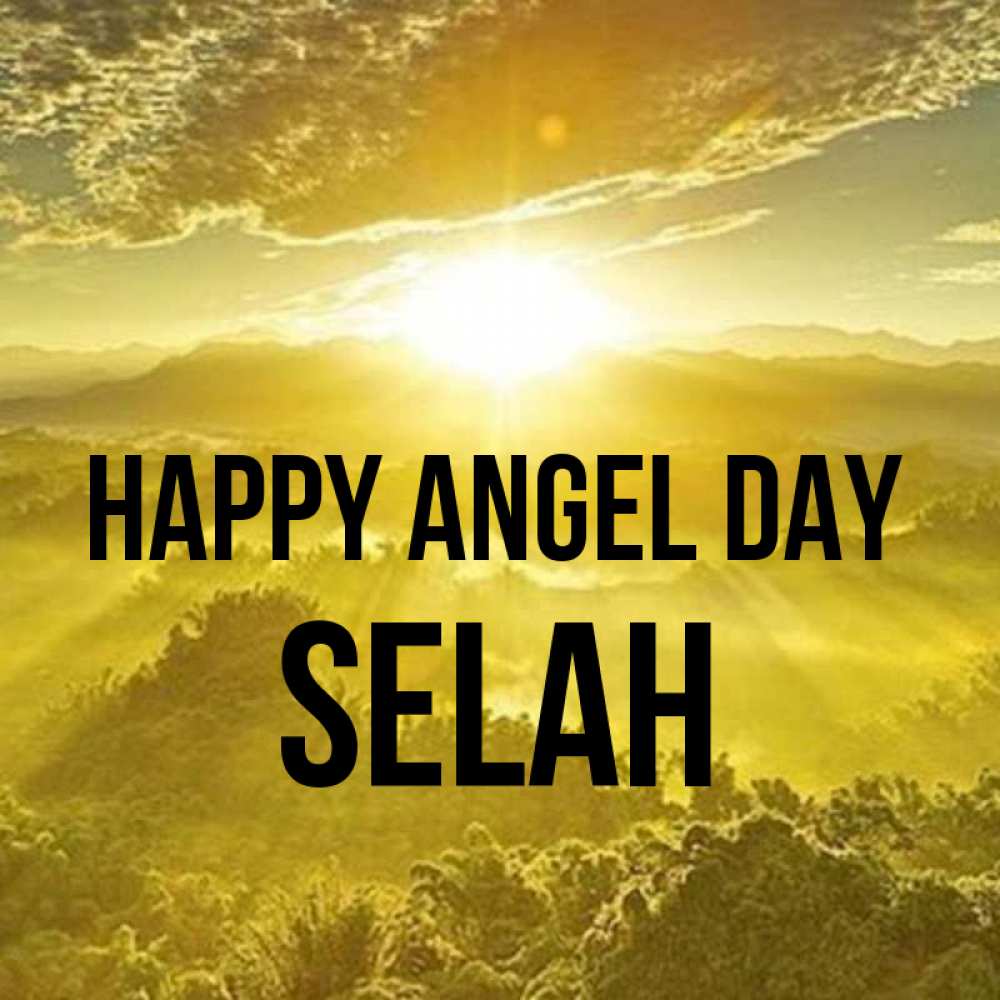 Greetings card с именем, Selah happy angel day леса и небо в желтом Greetings with text for free download 