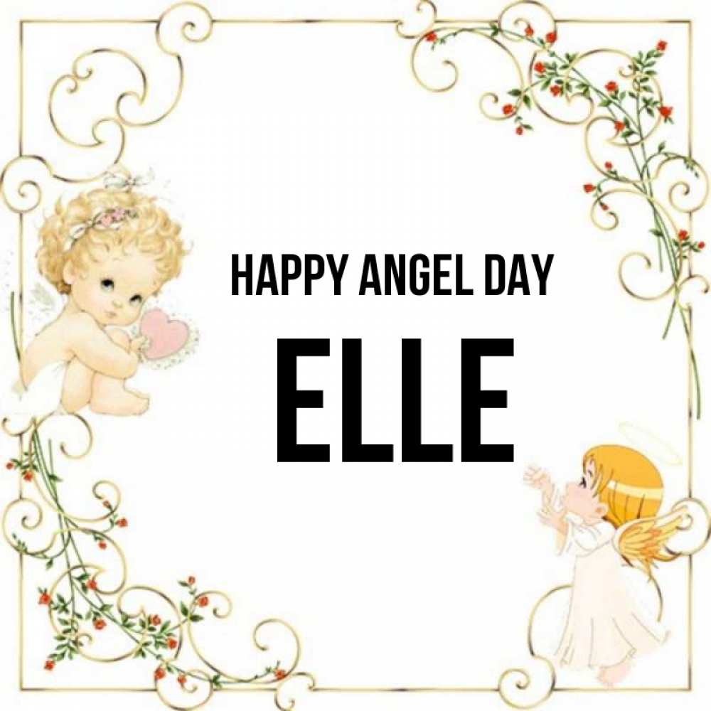Greetings card с именем, Elle happy angel day ангелы желают прекрасных именин Greetings with text for free download 