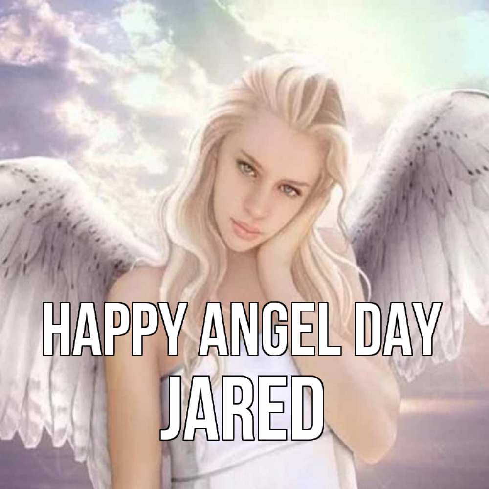 Greetings card с именем, Jared happy angel day блондинка Greetings with text for free download 