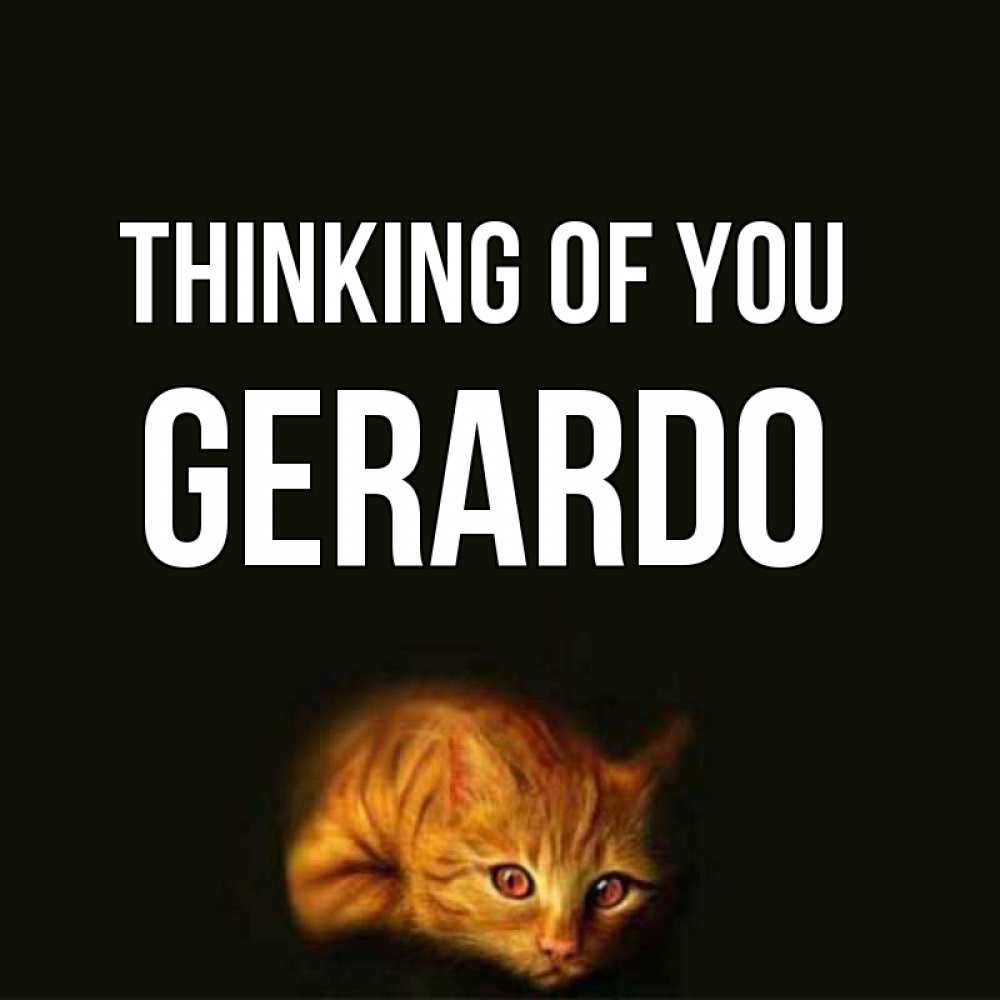 Greetings card с именем, Gerardo Thinking of you рыжий Greetings with text for free download 
