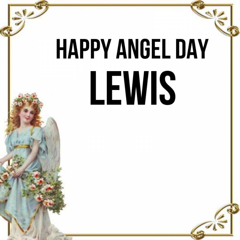 Greetings card с именем, Lewis happy angel day с именинами от девушки ангела Greetings with text for free download 