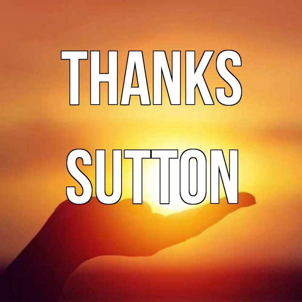 Greetings card с именем, Sutton Thanks закат Greetings with text for free download 