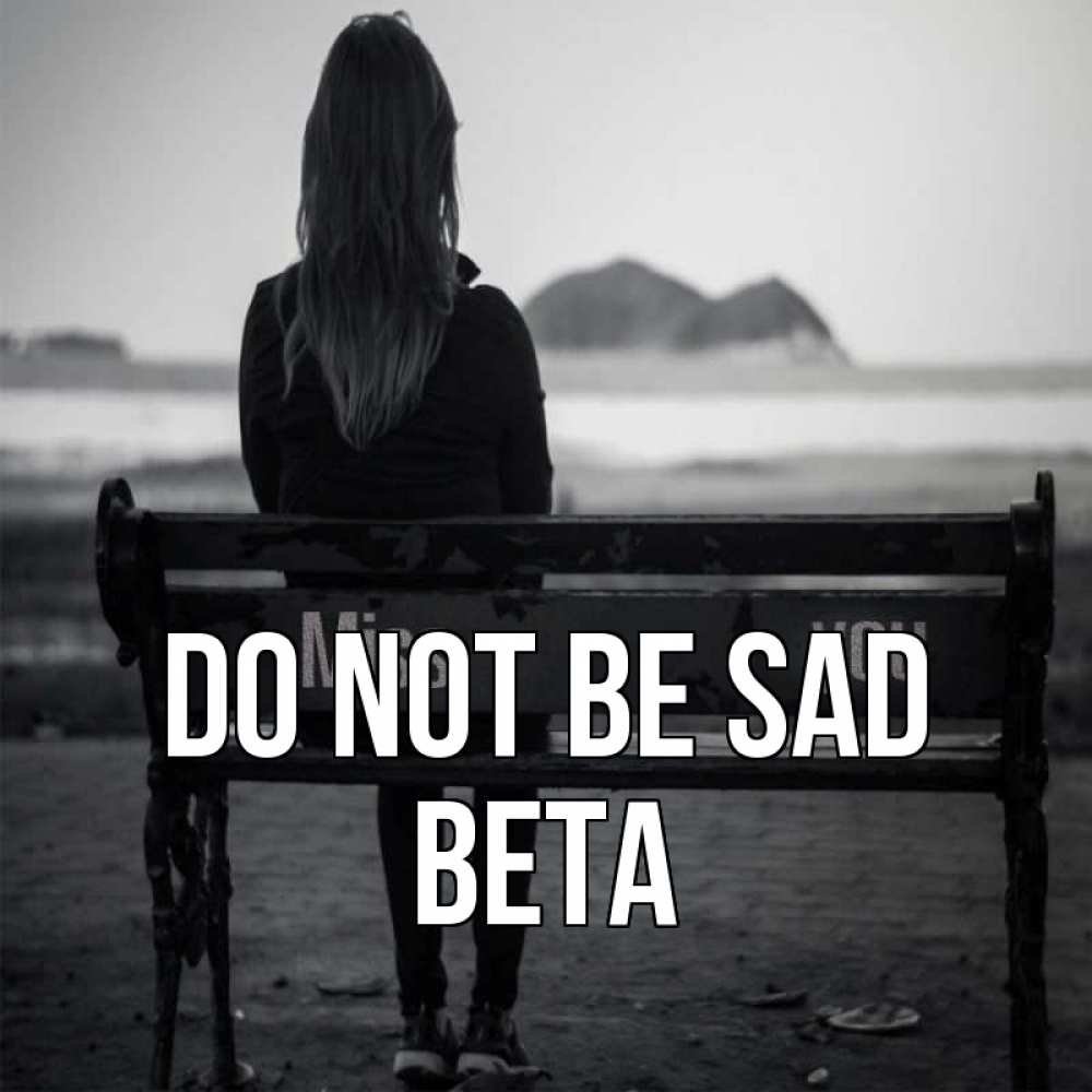 Greetings card с именем, Вета Do not be sad смотрит на скалы Greetings with text for free download 