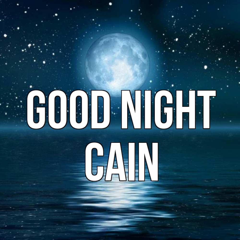 Greetings card с именем, Cain Good night звезды Greetings with text for free download 
