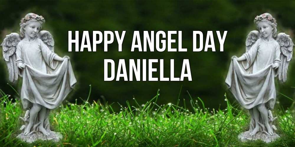 Greetings card с именем, Daniella happy angel day небо, ангел, девушка Greetings with text for free download 
