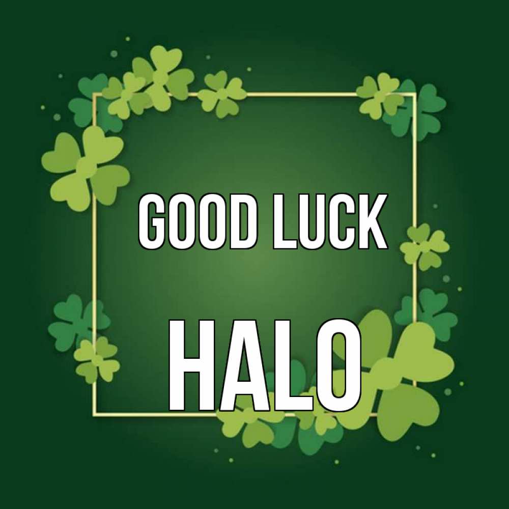 Greetings card с именем, Halo Good luck квадратная рамка 3 Greetings with text for free download 