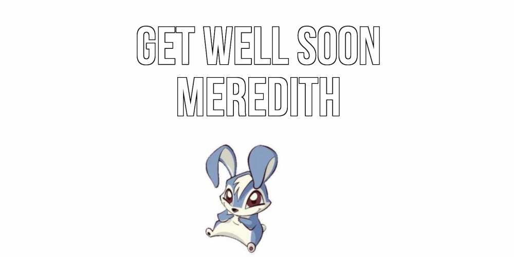 Greetings card с именем, Meredith Get well soon серый заяц на открытке про выздоравление Greetings with text for free download 