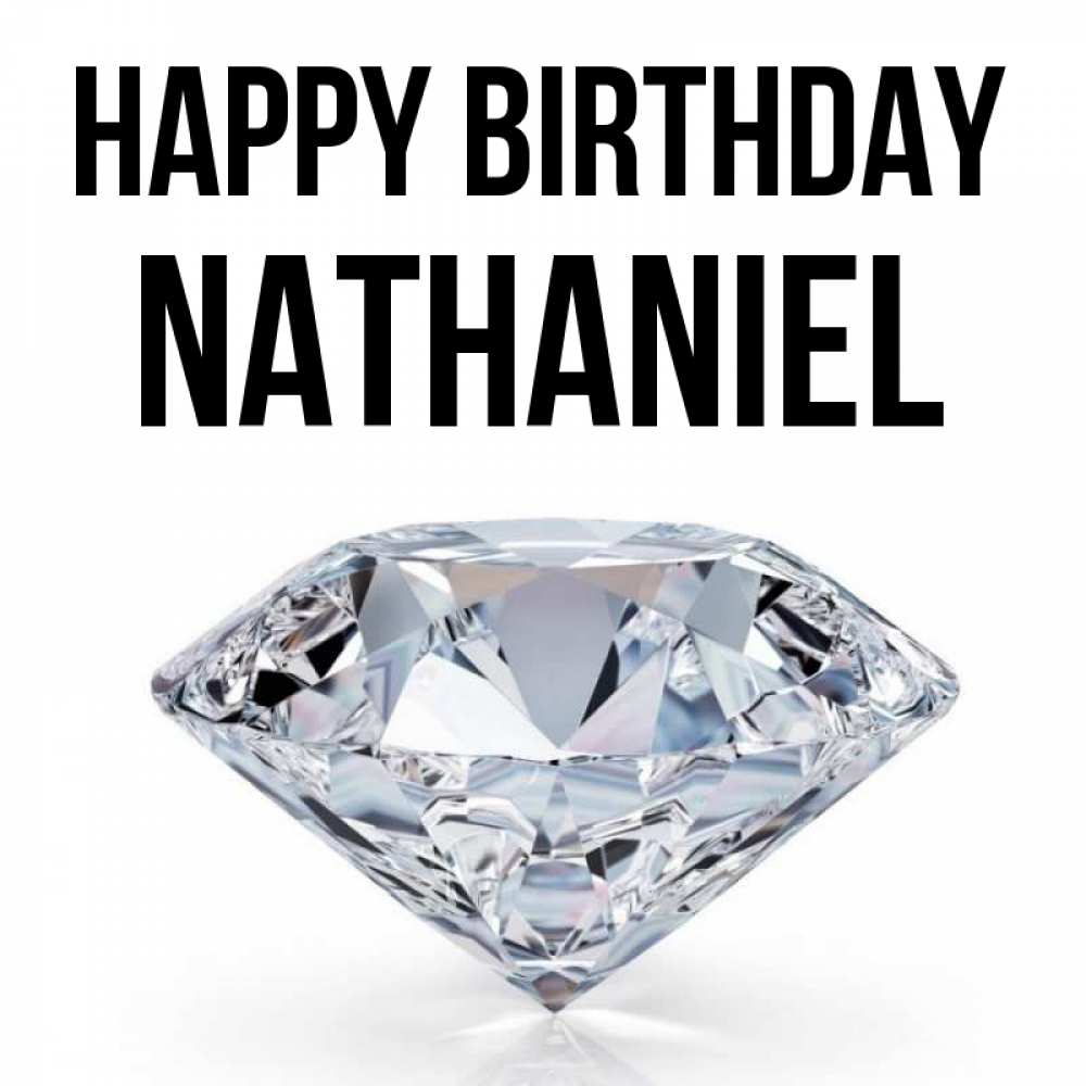 Greetings card с именем, Nathaniel Happy Birthday к пожеланием быть богатым Greetings with text for free download 