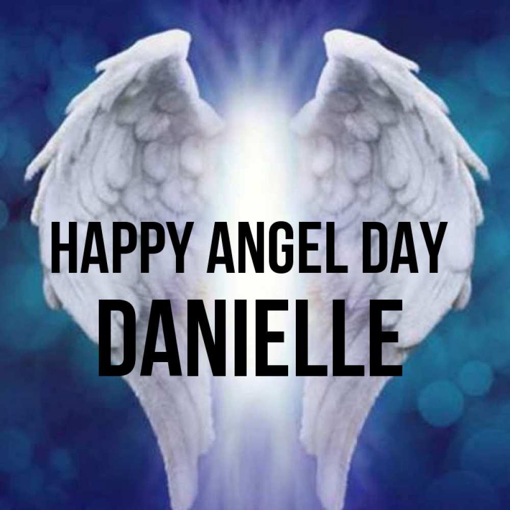 Greetings card с именем, Danielle happy angel day синий фон и крылышки Greetings with text for free download 