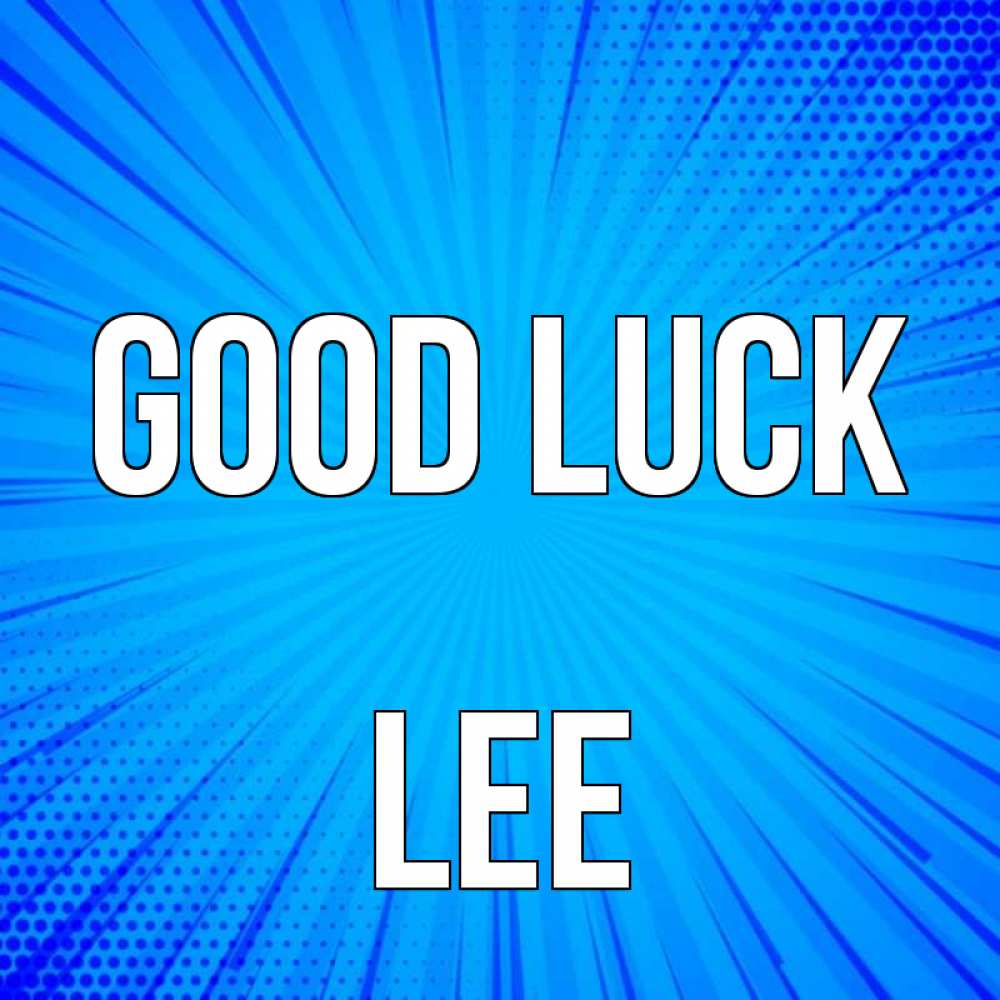 Greetings card с именем, Lee Good luck на удачу Greetings with text for free download 
