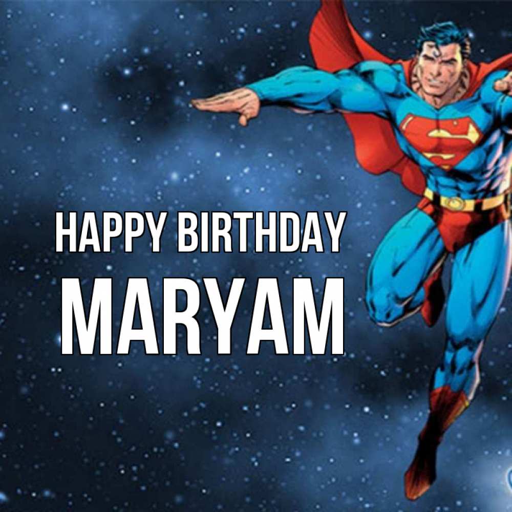 Greetings card с именем, Maryam Happy Birthday супергерой Greetings with text for free download 