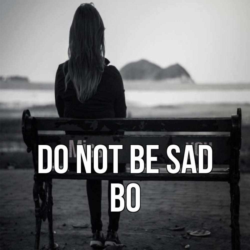 Greetings card с именем, Bo Do not be sad смотрит на скалы Greetings with text for free download 