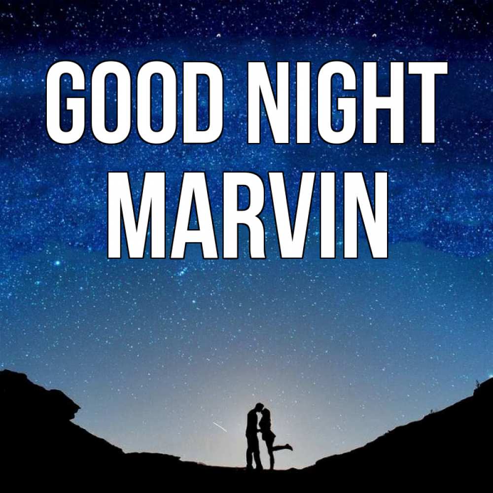 Greetings card с именем, Marvin Good night звездное небо и люди Greetings with text for free download 