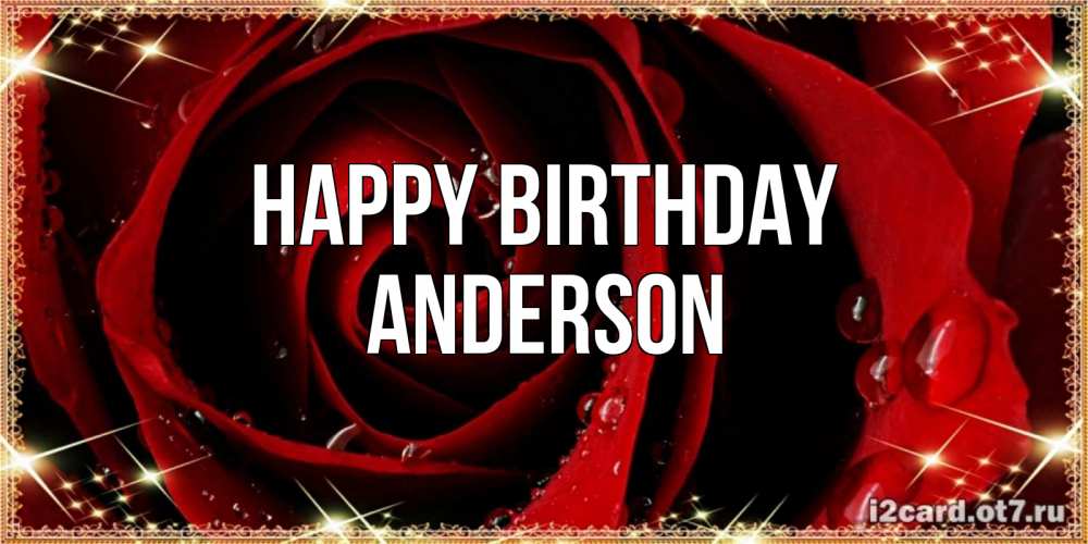 Greetings card с именем, Anderson Happy Birthday цветок в росе на день рождения Greetings with text for free download 
