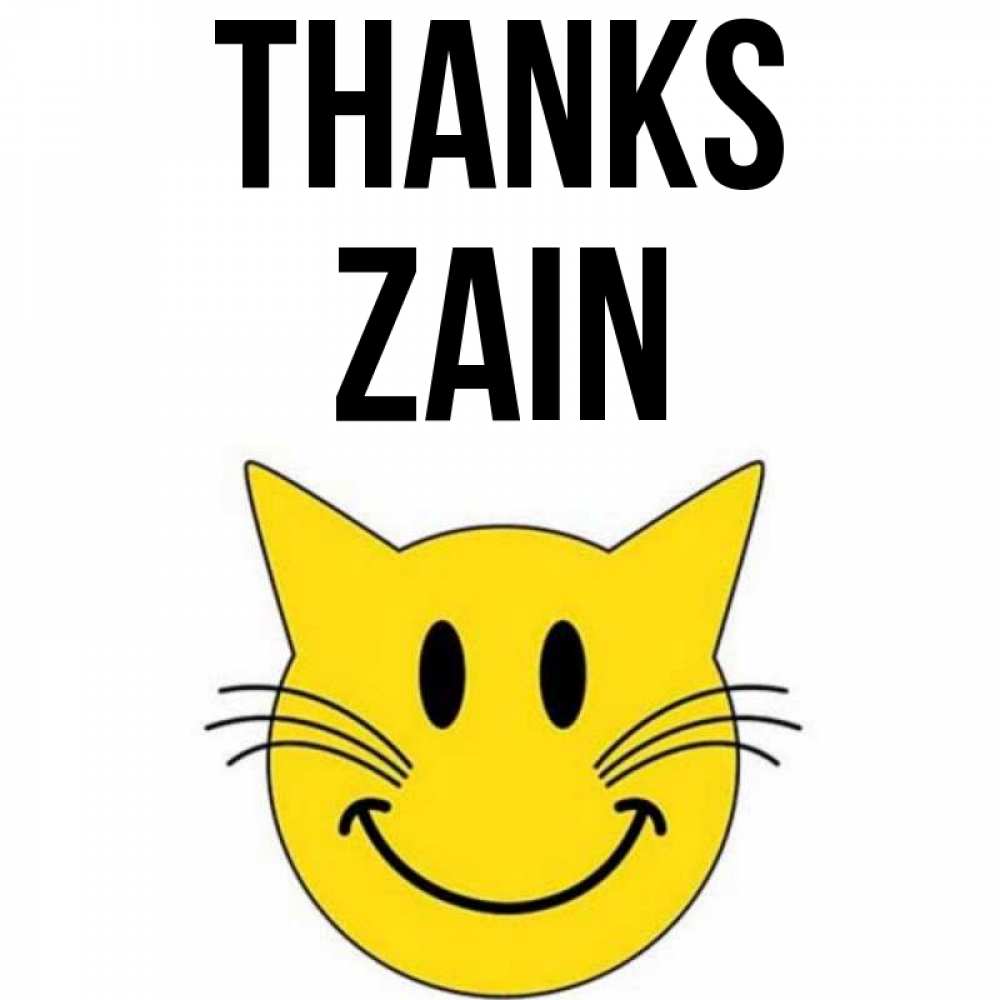 Greetings card с именем, Zain Thanks улыбающийся смайл кот Greetings with text for free download 