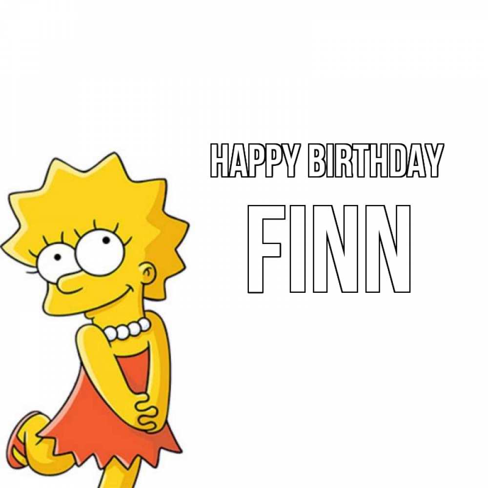 Greetings card с именем, Finn Happy Birthday девочка Greetings with text for free download 
