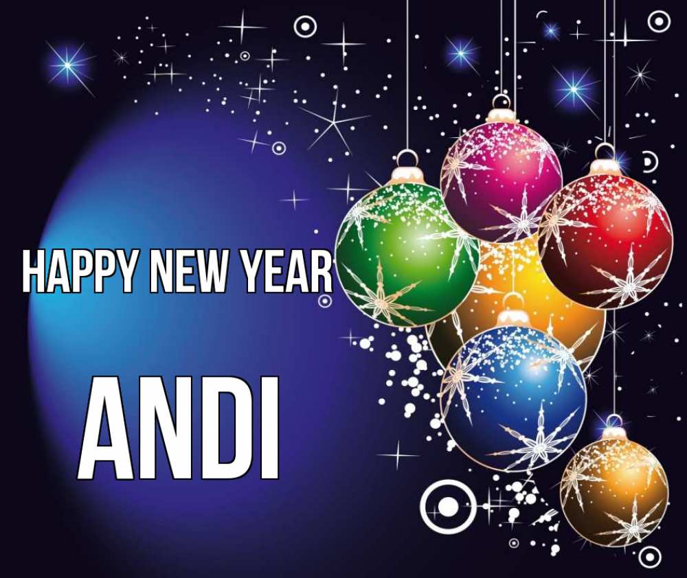 Greetings card с именем, Andi Happy New Year новый год Greetings with text for free download 