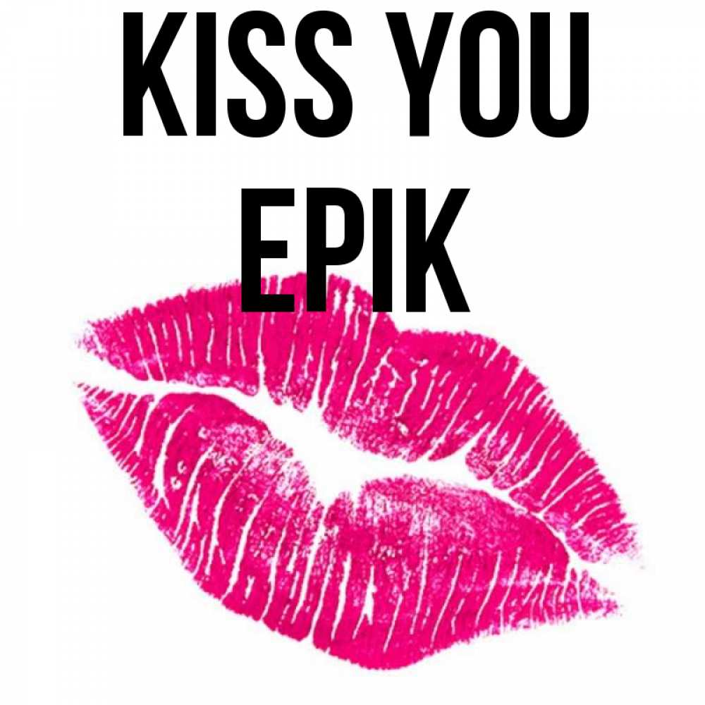 Greetings card с именем, Ерік Kiss you след от помады Greetings with text for free download 