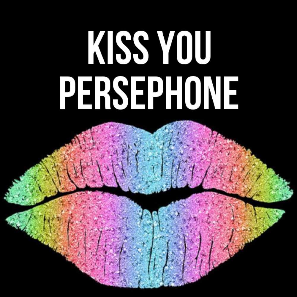 Greetings card с именем, Persephone Kiss you след от губ на черном фоне Greetings with text for free download 