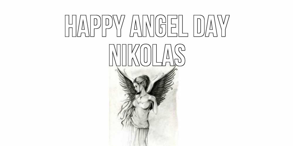 Greetings card с именем, Nikolas happy angel day С днем Ангела, поздравления ко дню ангела Greetings with text for free download 