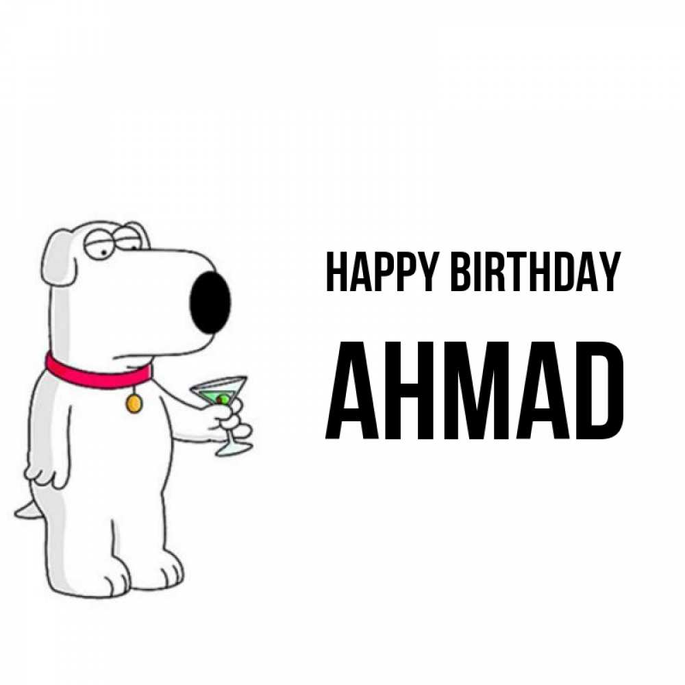 Greetings card с именем, Ahmad Happy Birthday песик с оливками Greetings with text for free download 