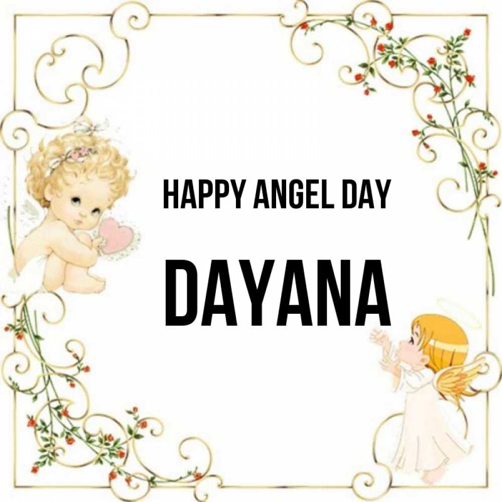 Greetings card с именем, Dayana happy angel day ангелы желают прекрасных именин Greetings with text for free download 